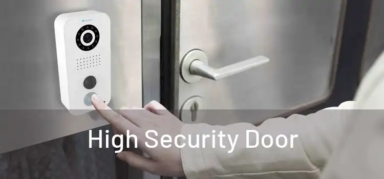 High Security Door